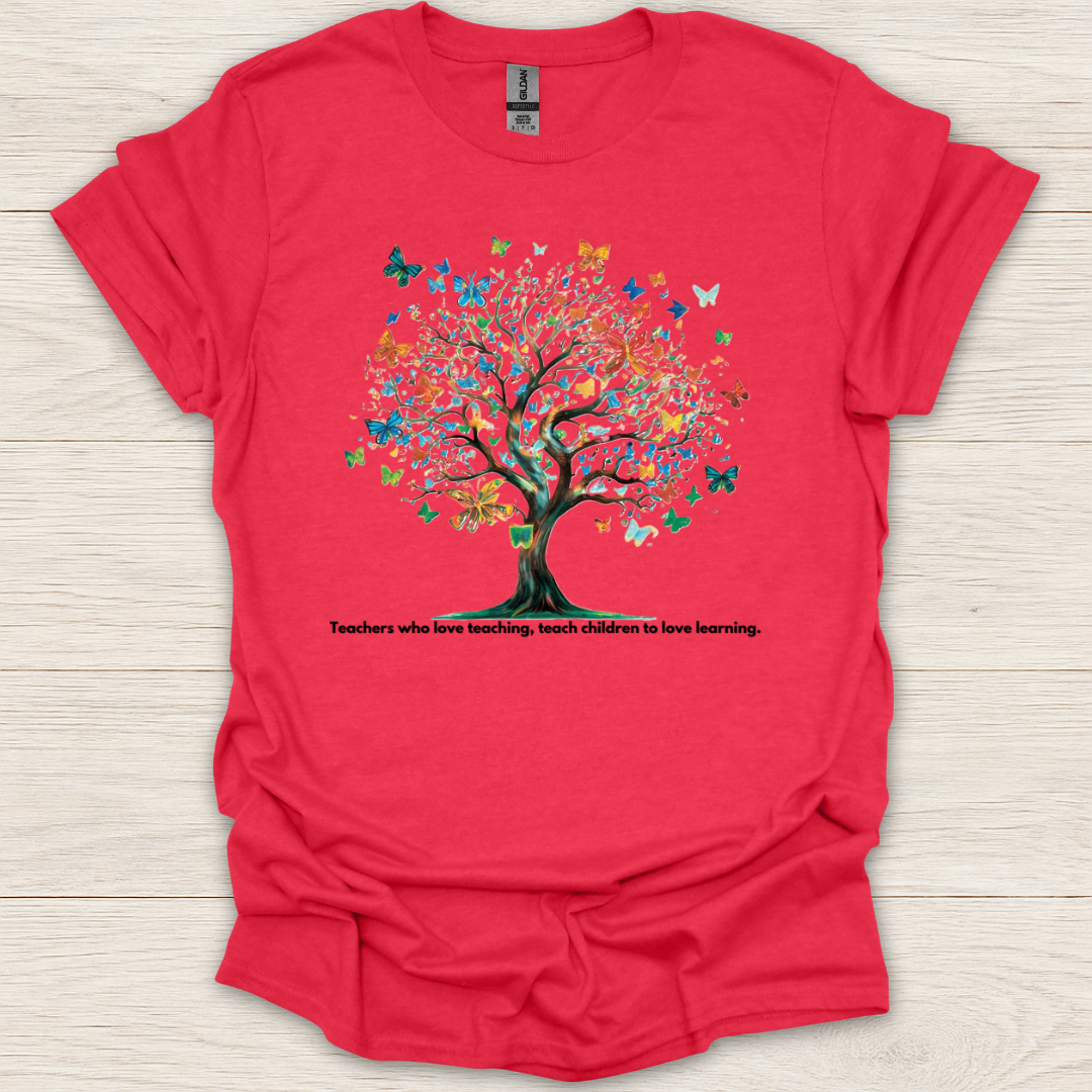 Love Teaching, Love Learning T-Shirt