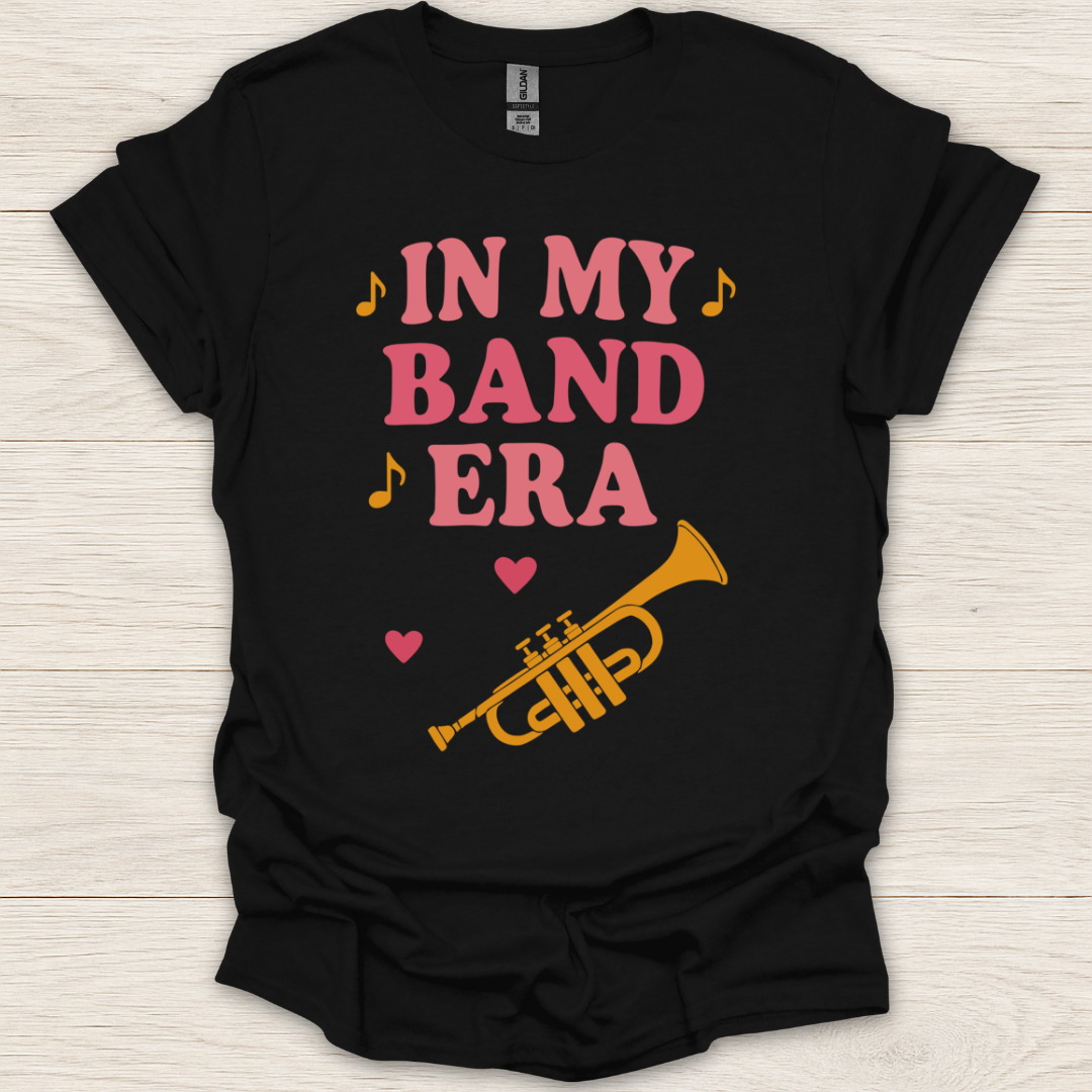 In My Band Era T-Shirt