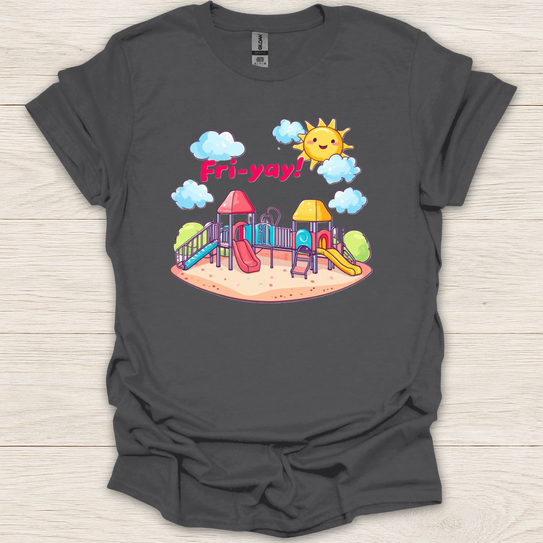Fri-yay Playground T-Shirt