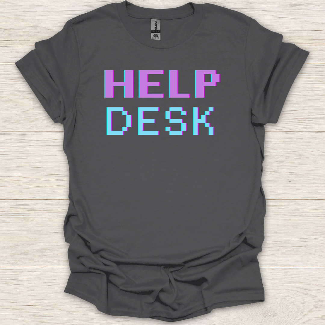 Help Desk T-Shirt