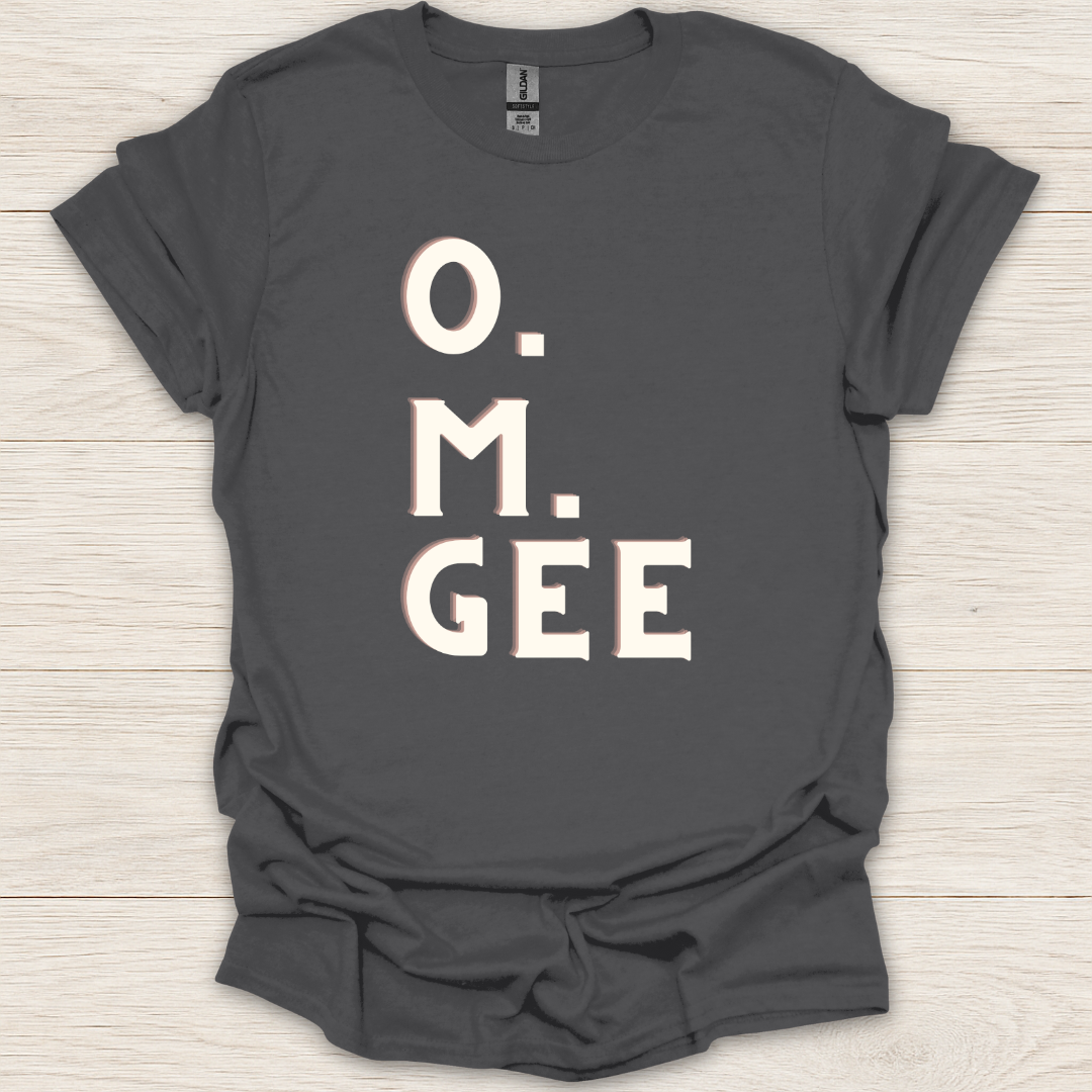 O. M. Gee T-Shirt