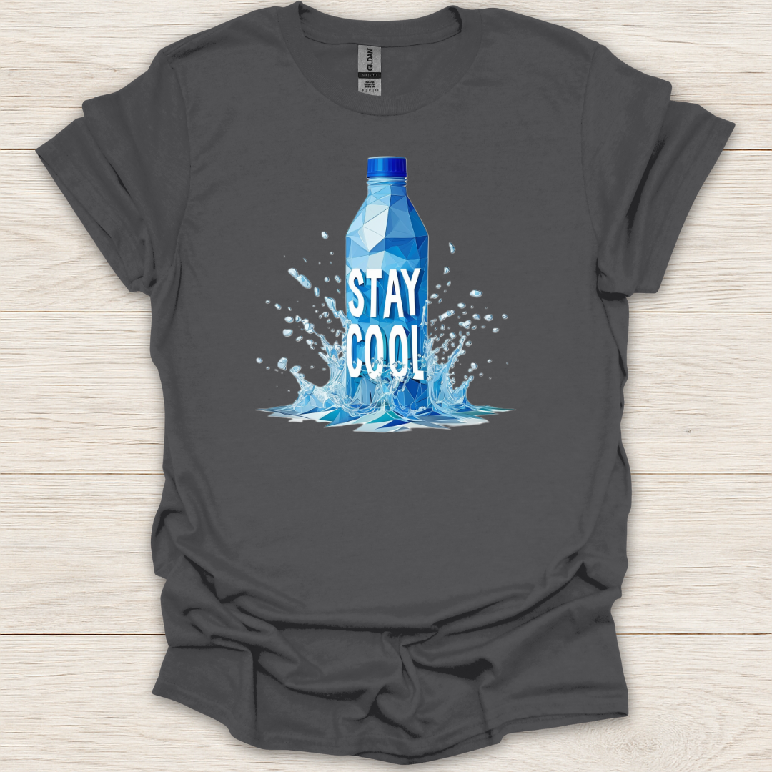 Stay Cool Water Bottle T-Shirt