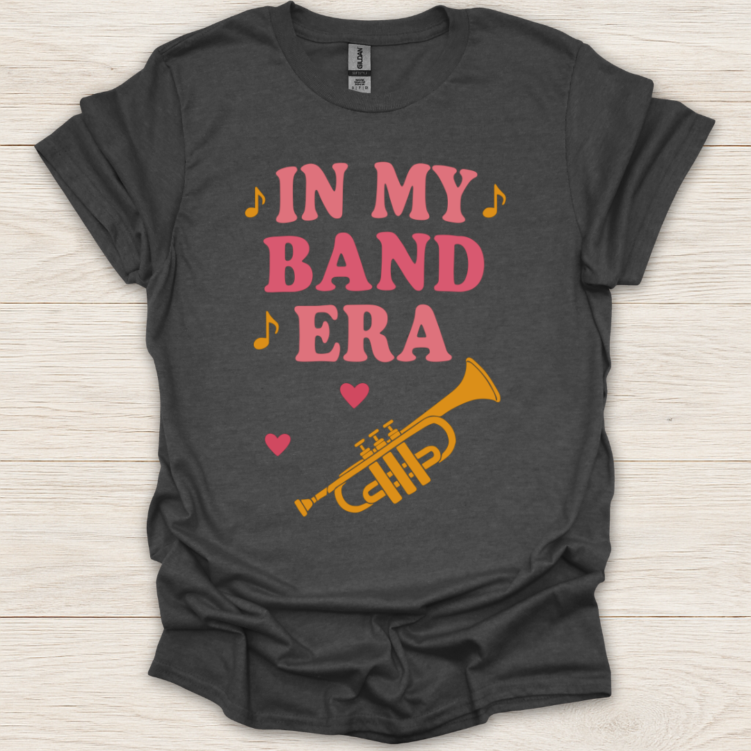 In My Band Era T-Shirt