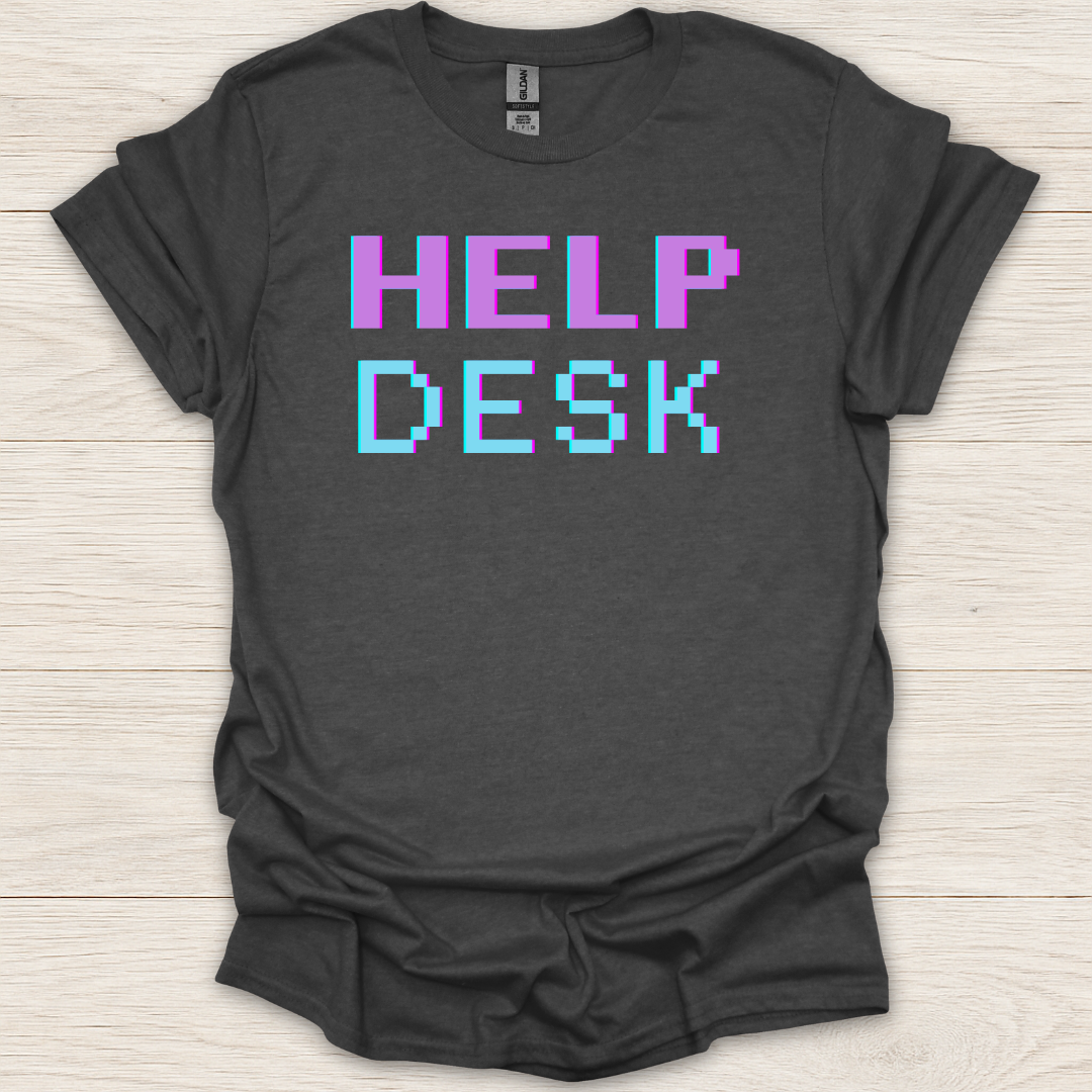 Help Desk T-Shirt