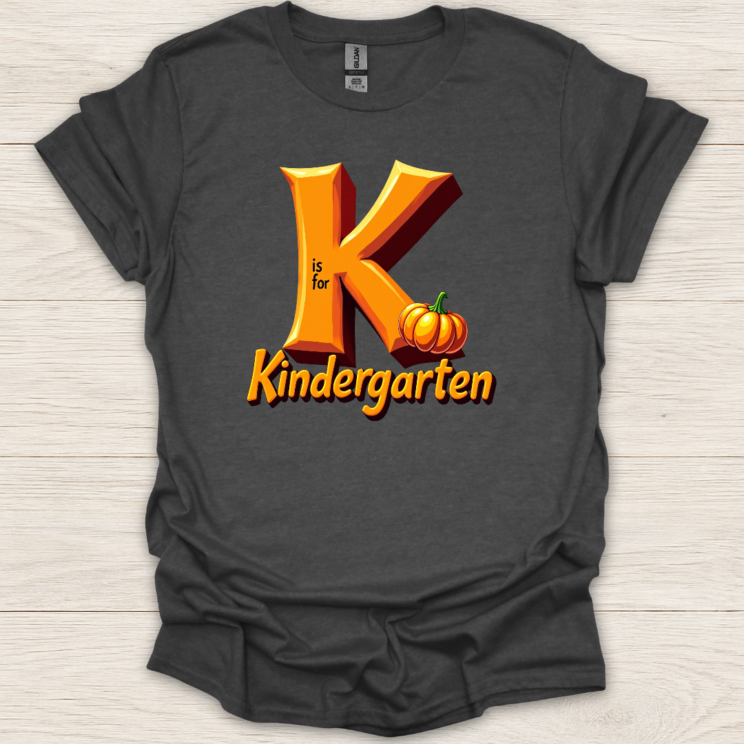 K is for Kindergarten T-Shirt