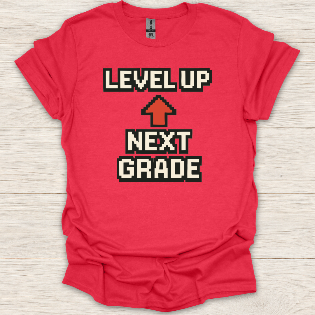 Level Up Next Grade T-Shirt