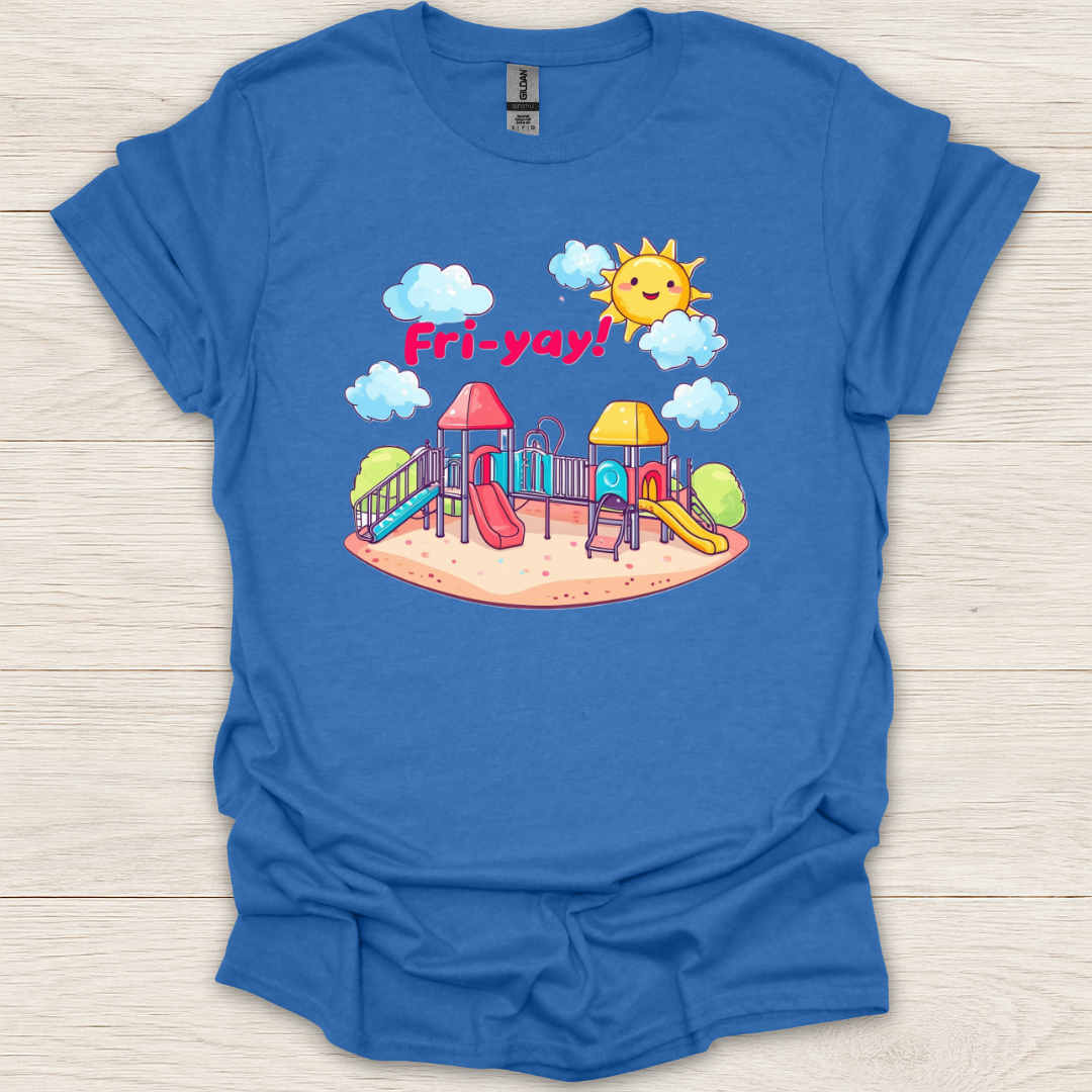 Fri-yay Playground T-Shirt