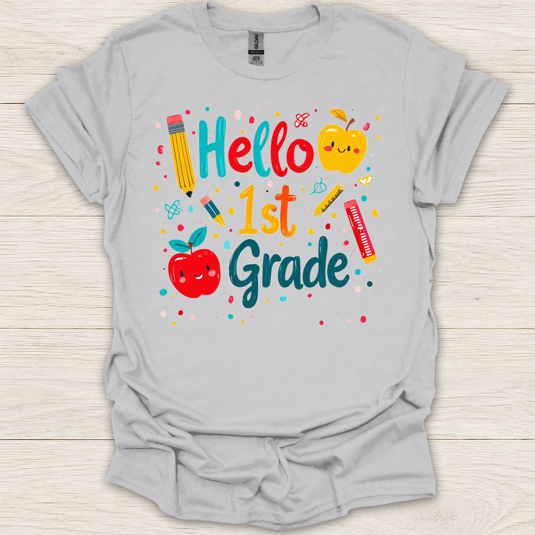 Hello First Grade- Apples, Pens, Pencils T-Shirt