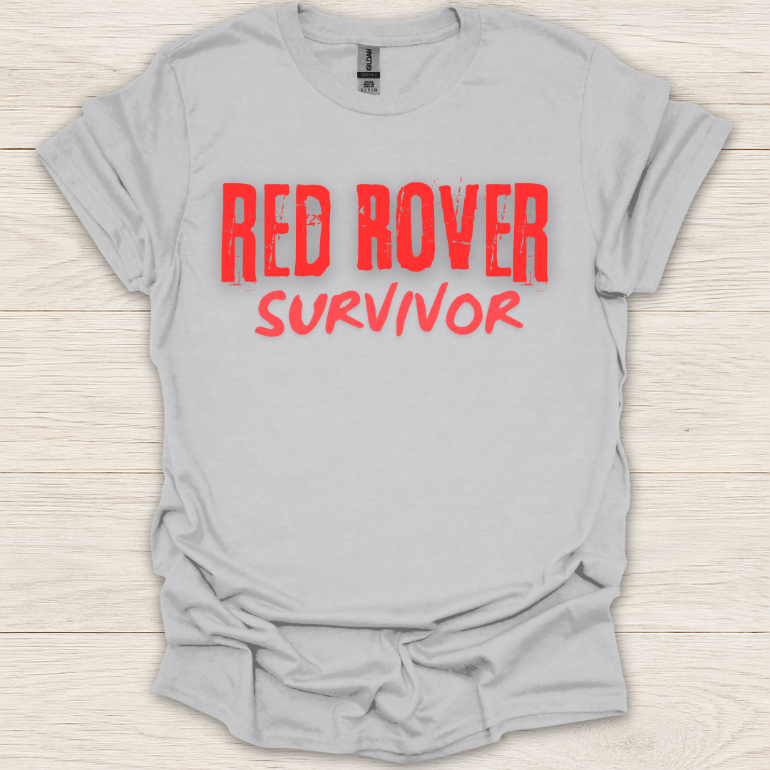 Red Rover Survivor T-Shirt