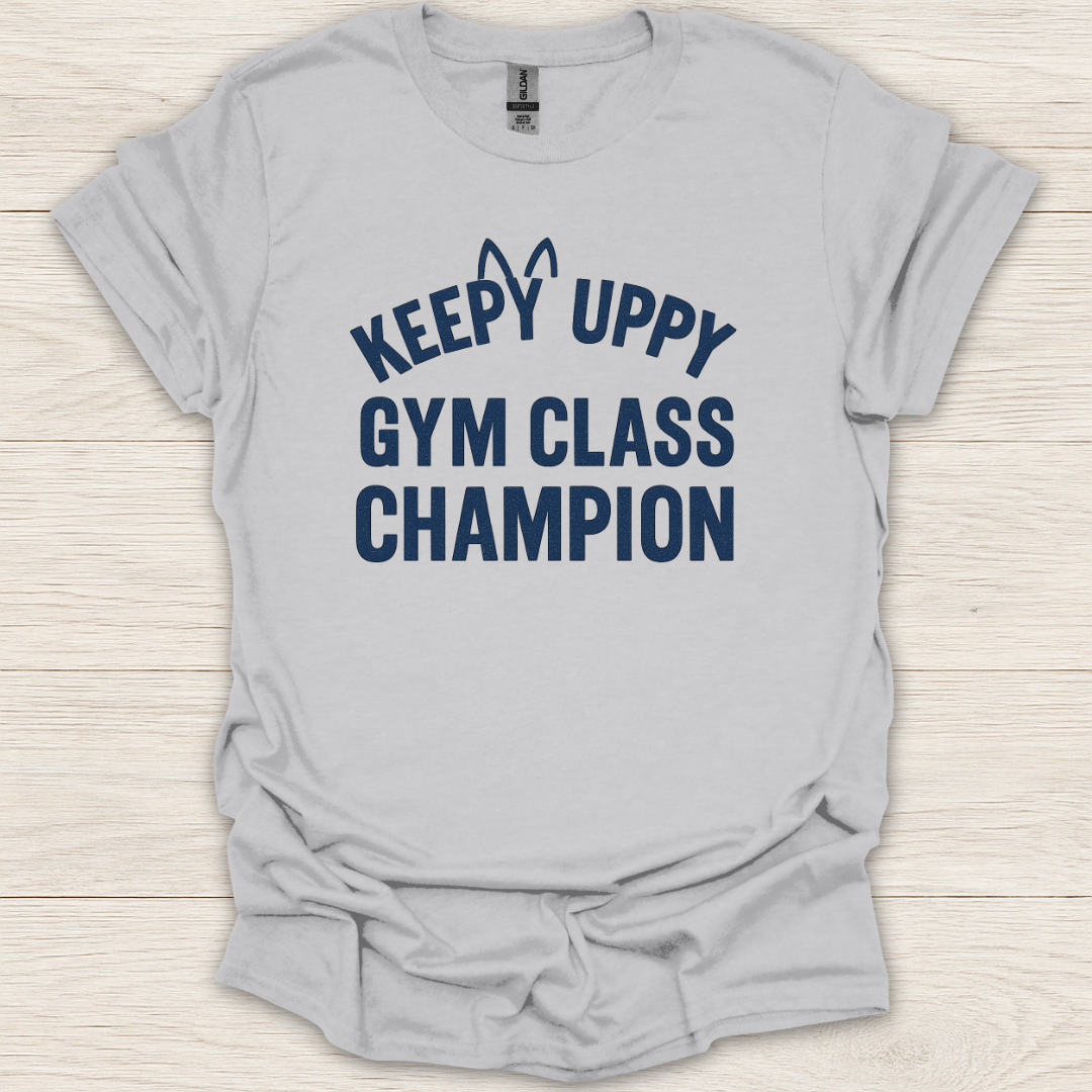 Keepy Uppy Gym Class Champion T-Shirt