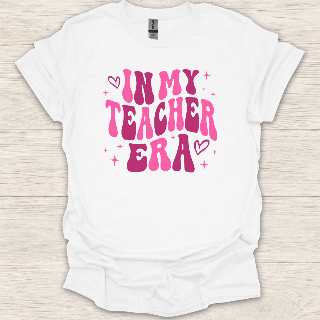 In My Teacher Era T-Shirt