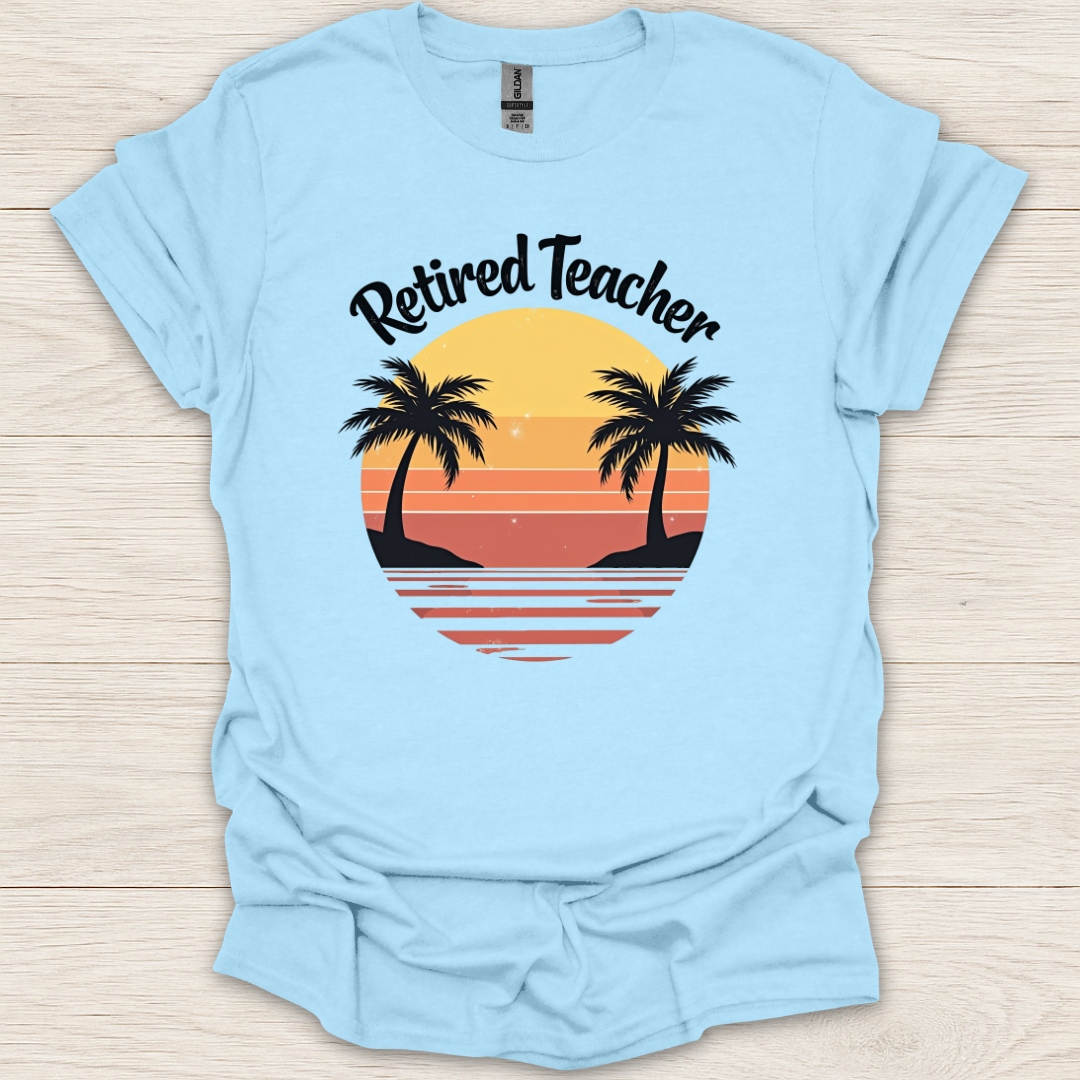 Retired Teacher Sunset T-Shirt