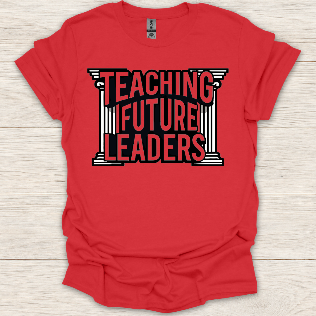 Teaching Future Leaders T-Shirt