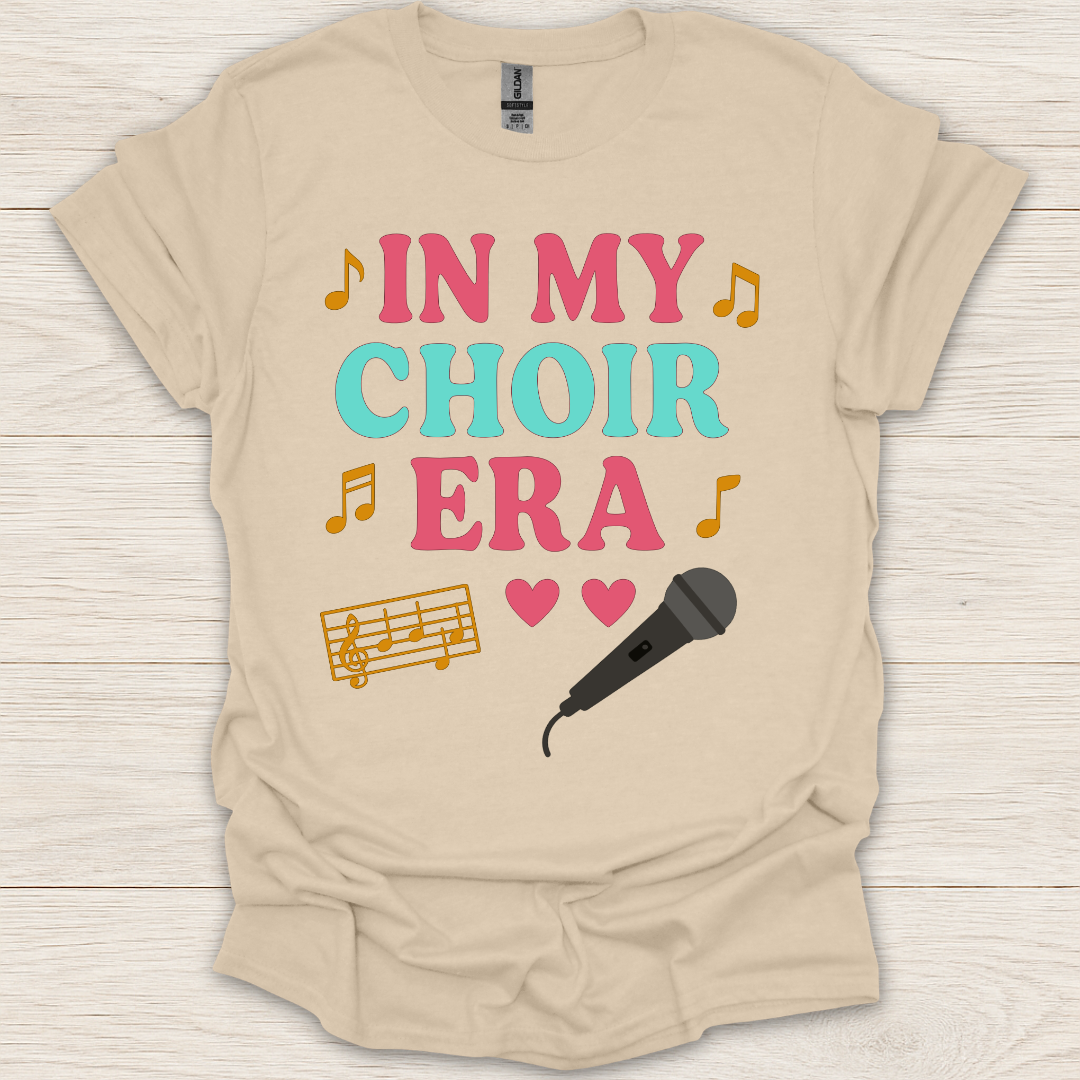 In My Choir Era T-Shirt