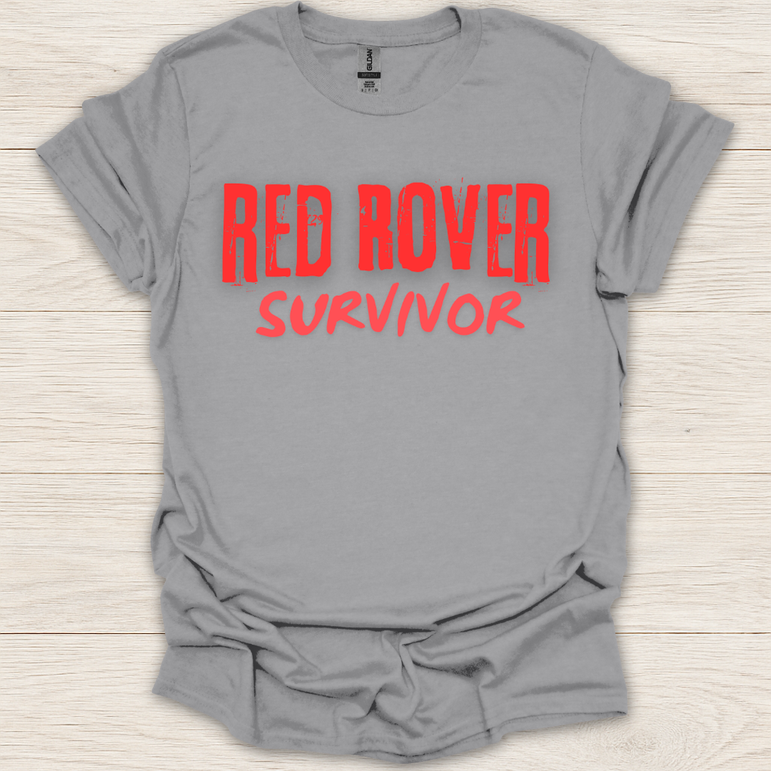 Red Rover Survivor T-Shirt