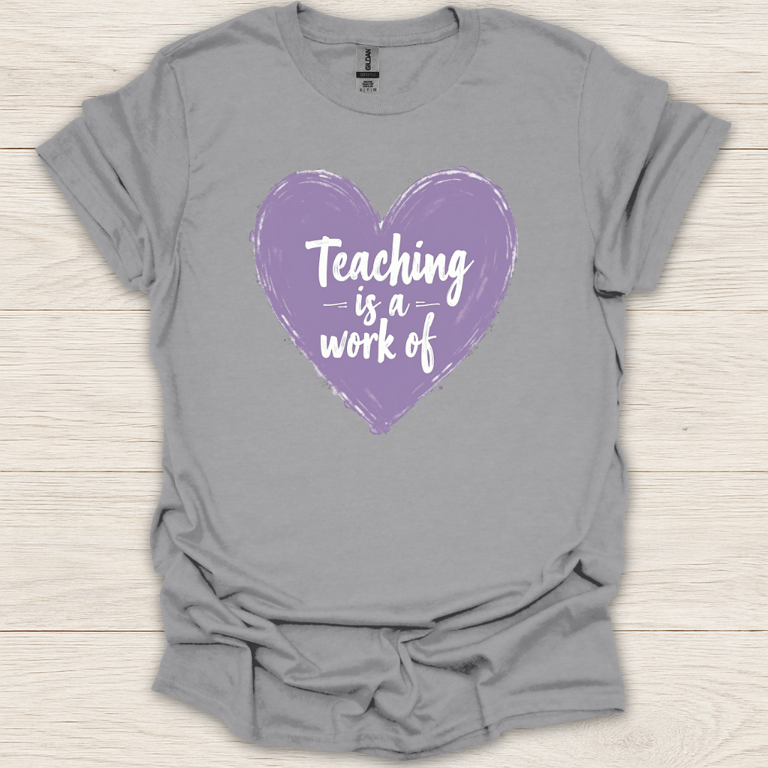 Teaching is a Work of Heart Chalk T-Shirt