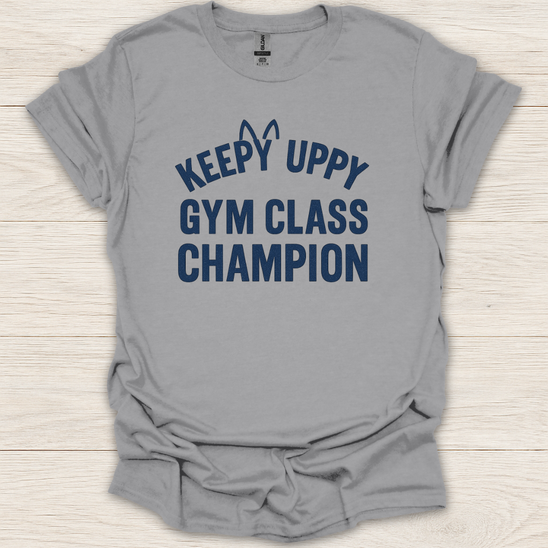 Keepy Uppy Gym Class Champion T-Shirt