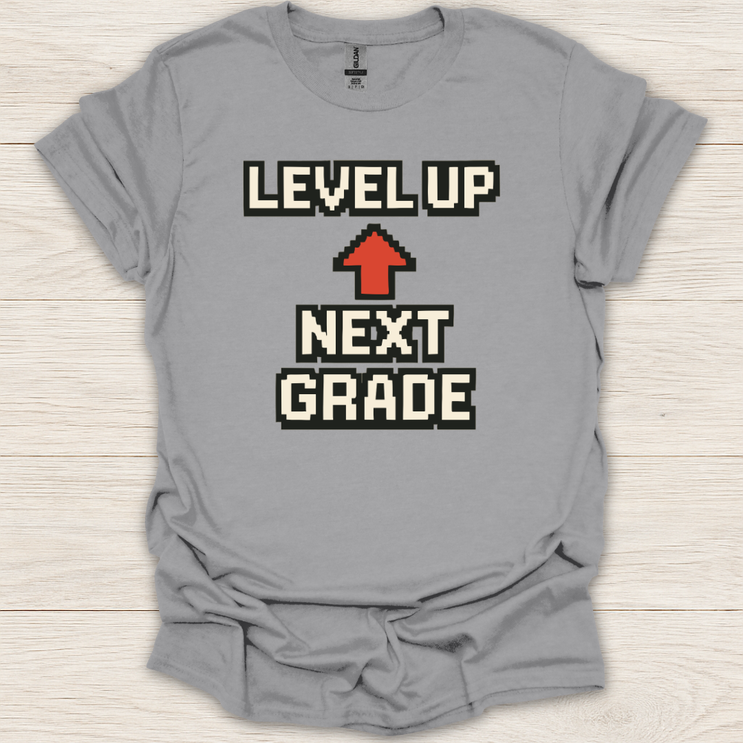 Level Up Next Grade T-Shirt