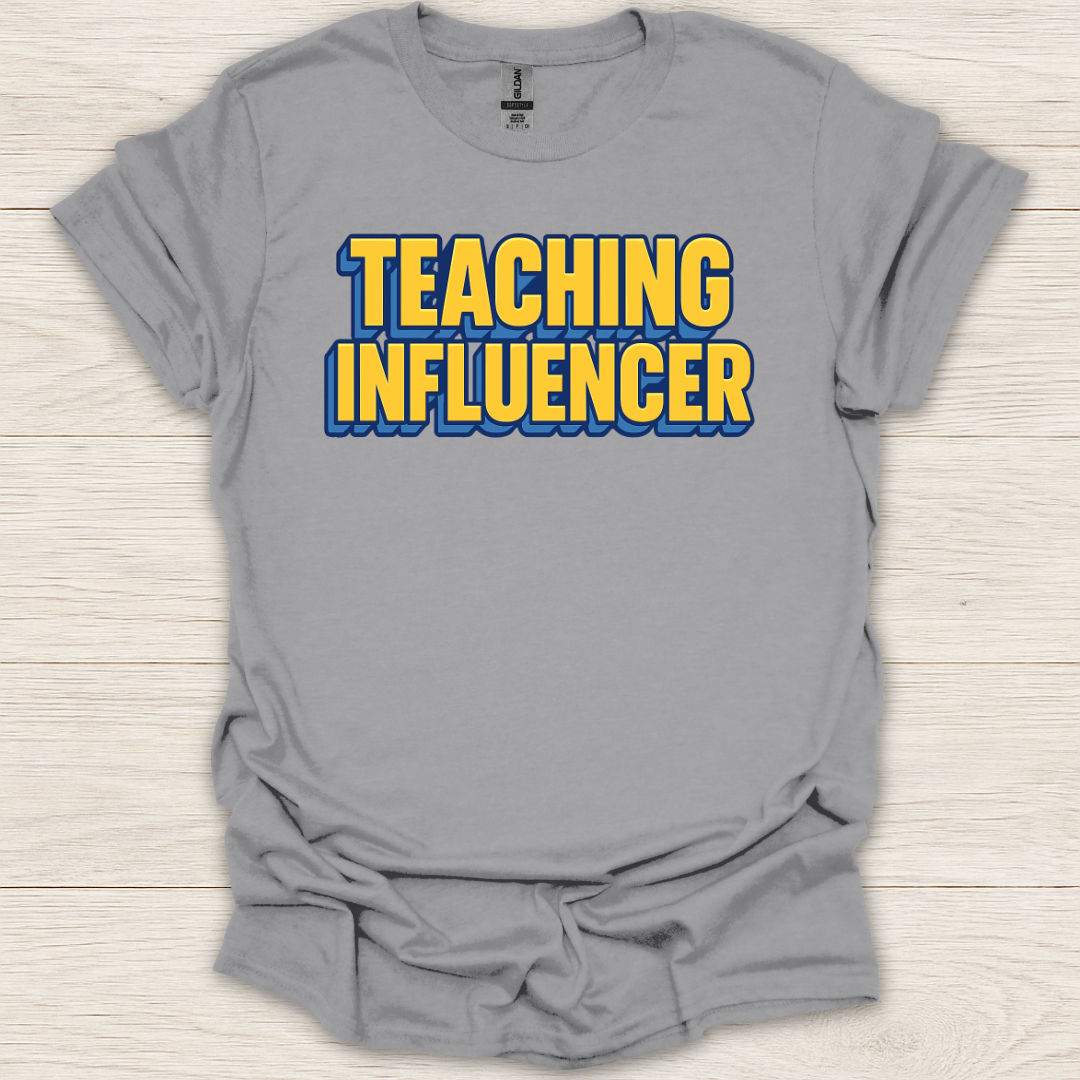Teaching Influencer T-Shirt
