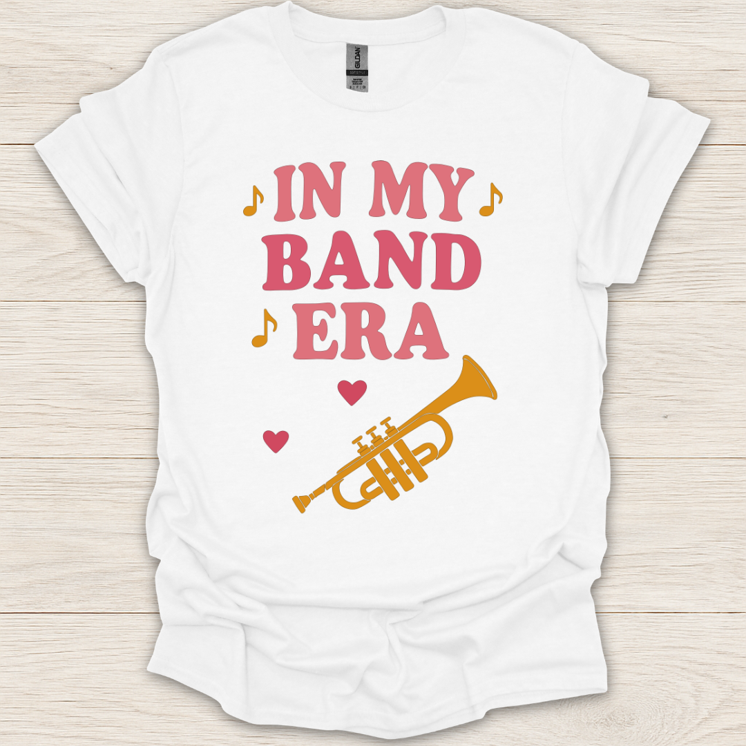 In My Band Era T-Shirt