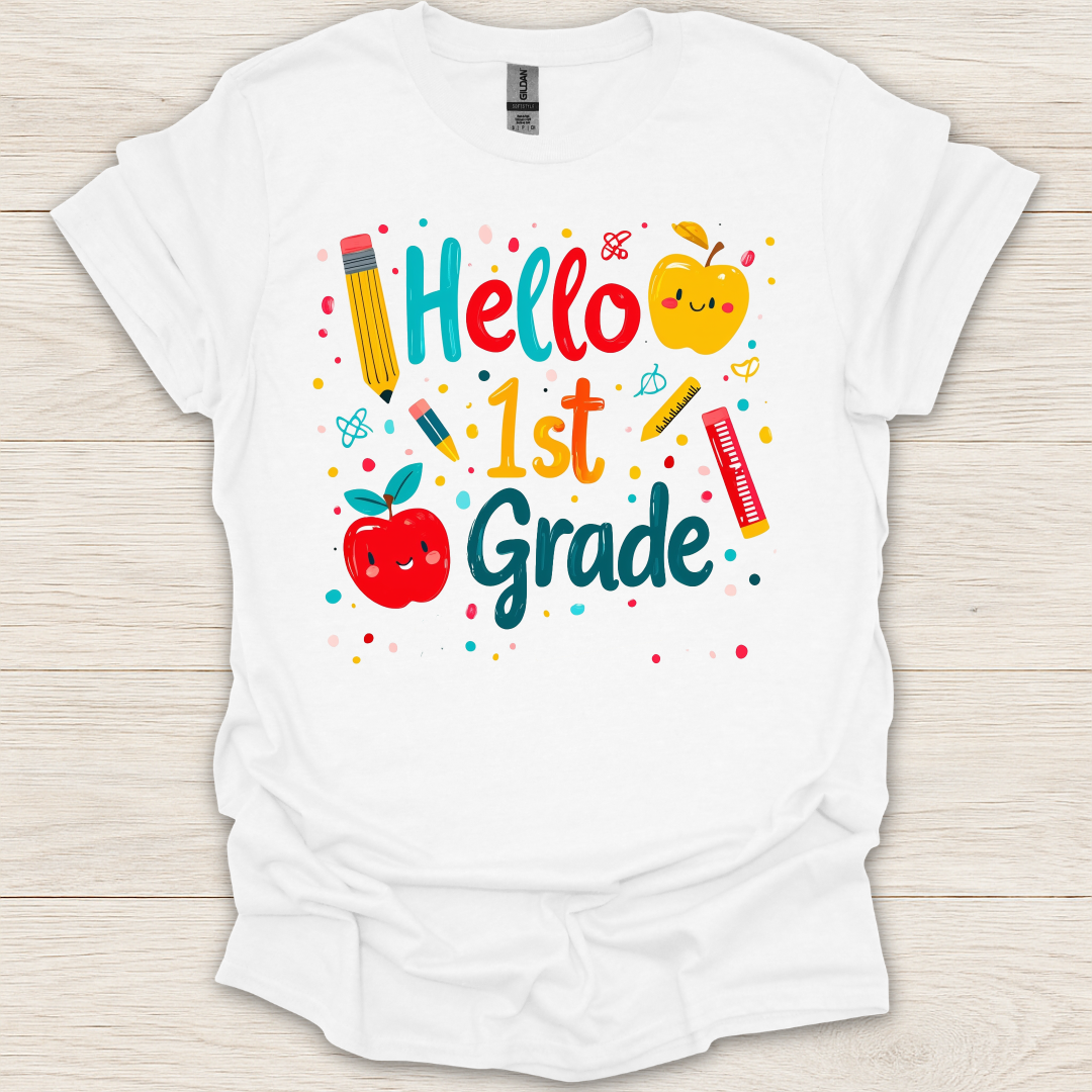 Hello First Grade- Apples, Pens, Pencils T-Shirt