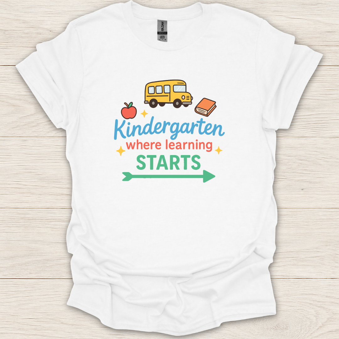 Kindergarten Where Learning Starts T-Shirt