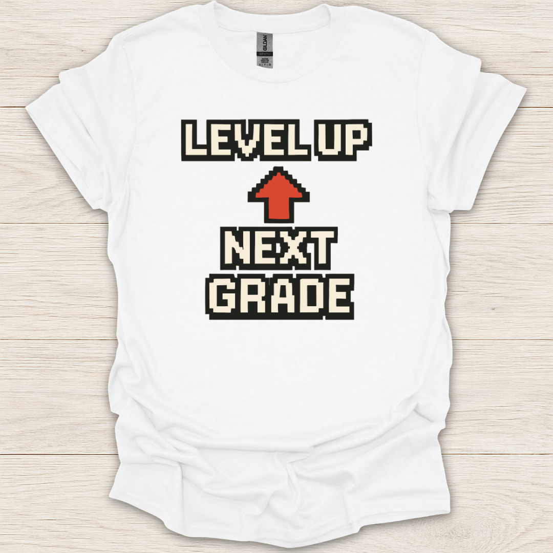Level Up Next Grade T-Shirt