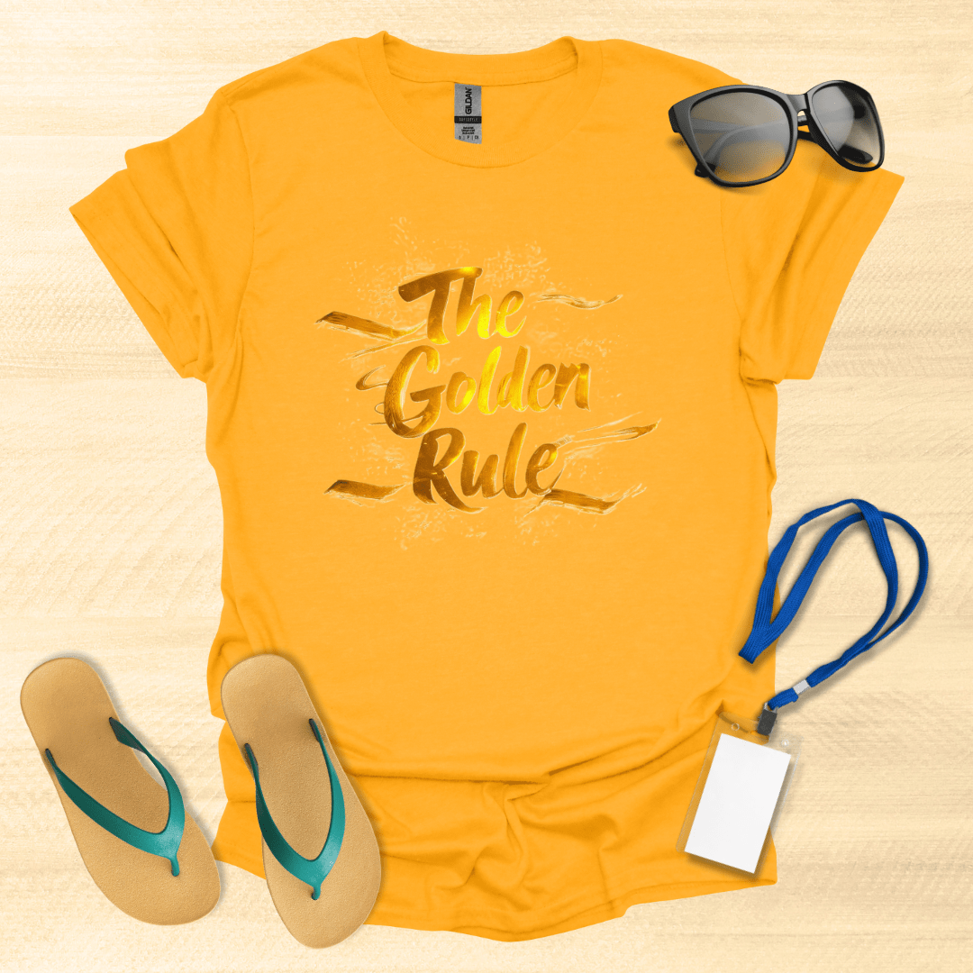 The Golden Rule T-Shirt