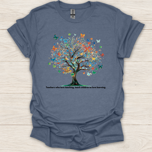 Love Teaching, Love Learning T-Shirt