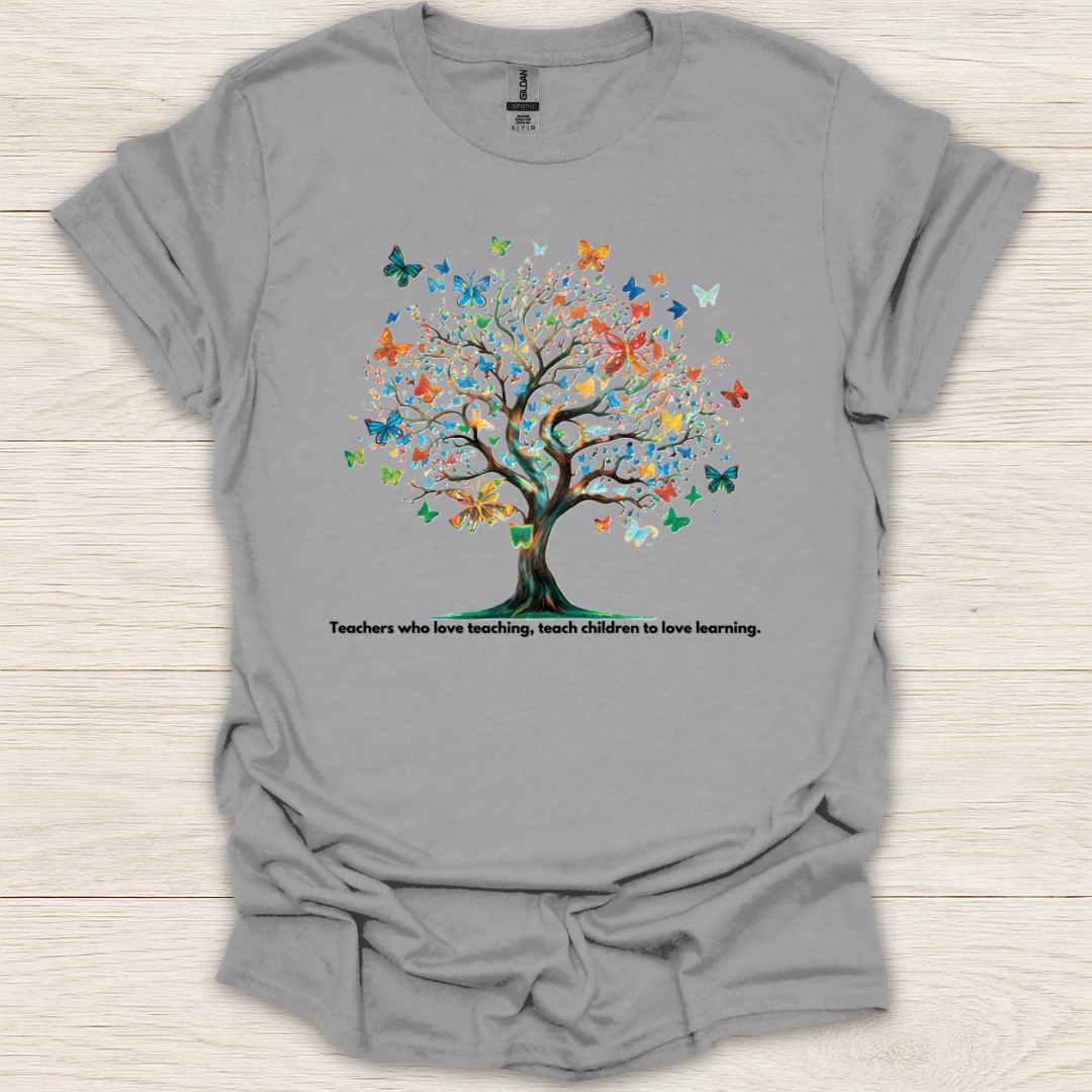 Love Teaching, Love Learning T-Shirt