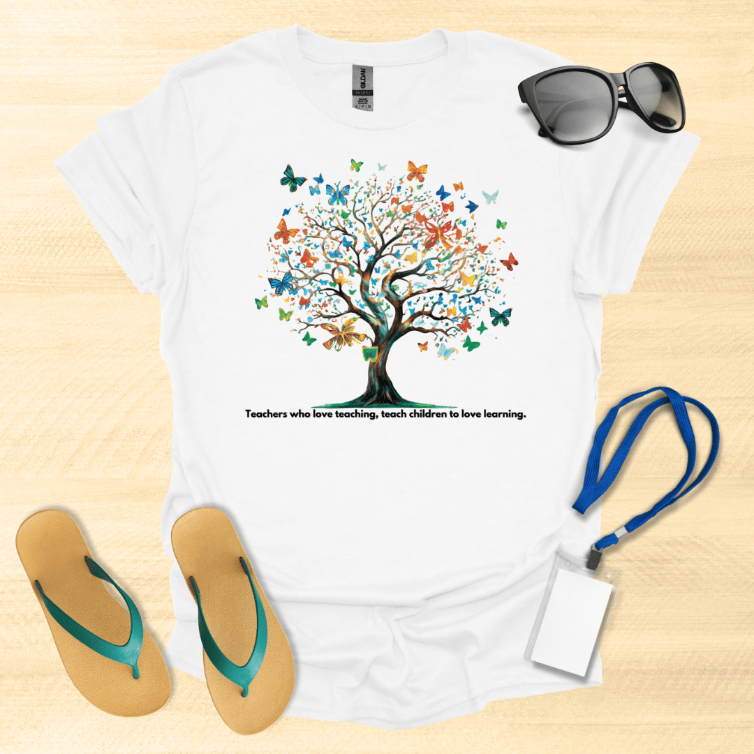 Love Teaching, Love Learning T-Shirt