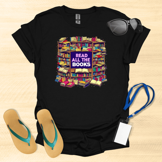 Read All the Books T-Shirt