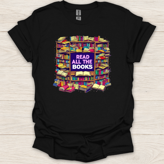Read All the Books T-Shirt