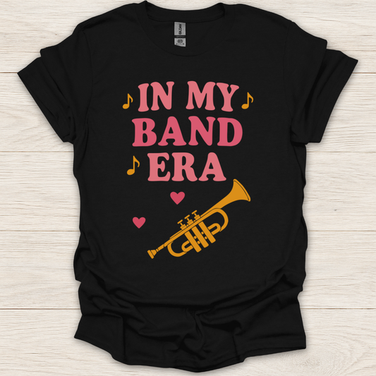 In My Band Era T-Shirt