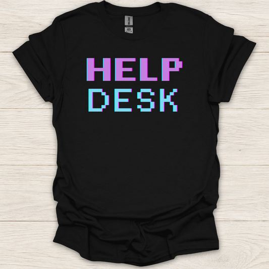 Help Desk T-Shirt