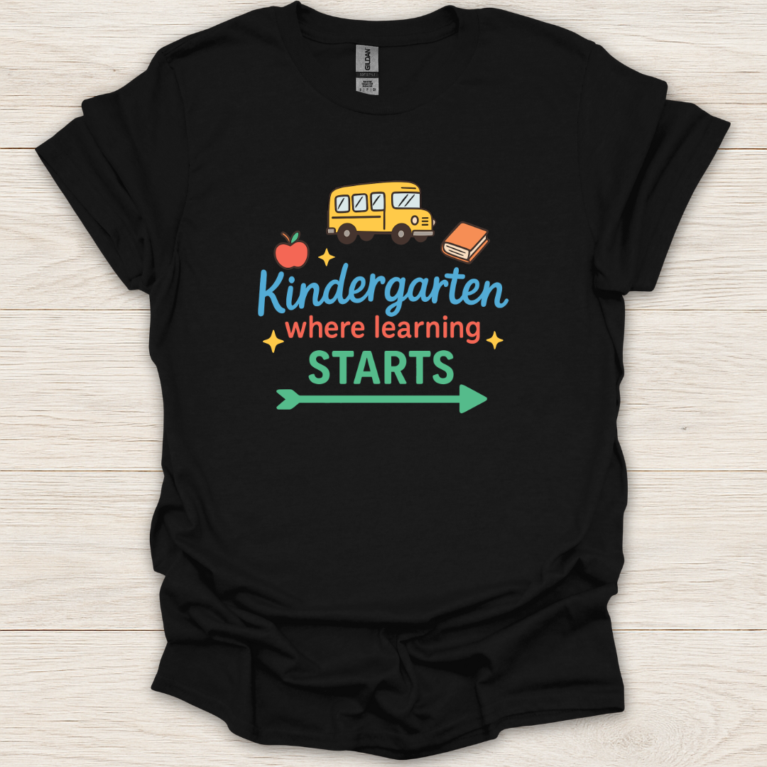 Kindergarten Where Learning Starts T-Shirt