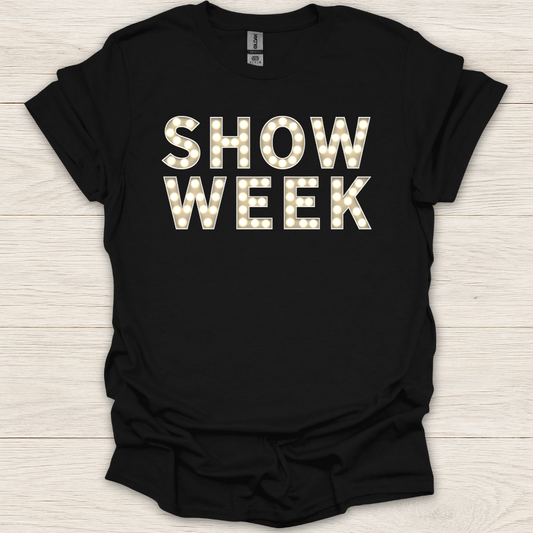 Show Week T-Shirt