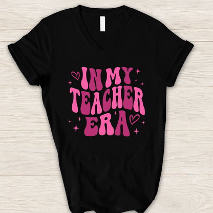 In My Teacher Era V-Neck T-Shirt