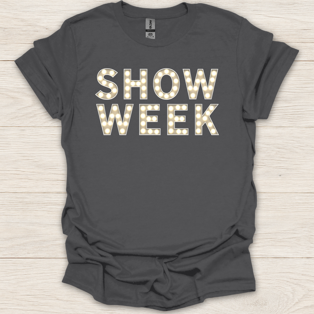 Show Week T-Shirt