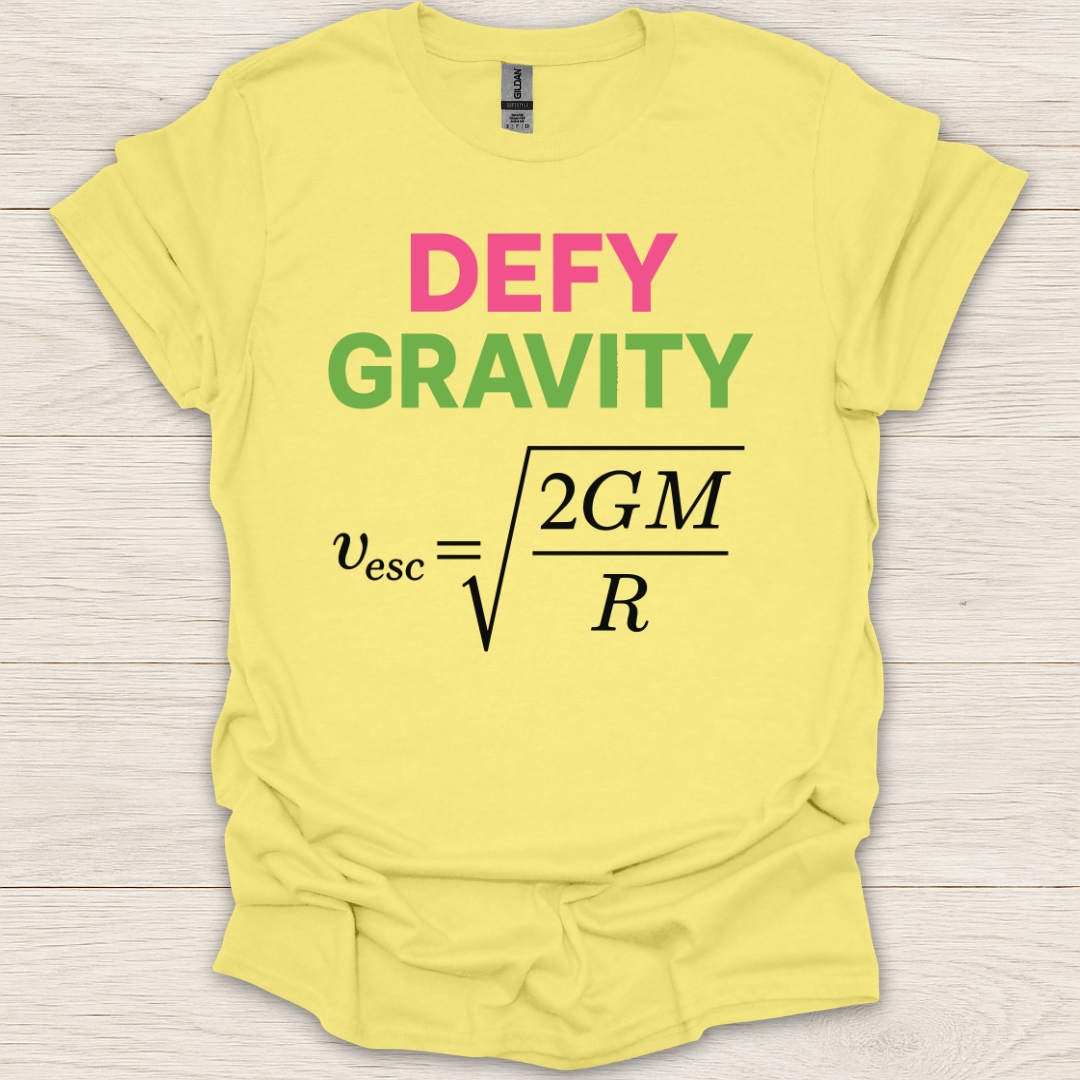 Defy Gravity Escape Velocity T-Shirt