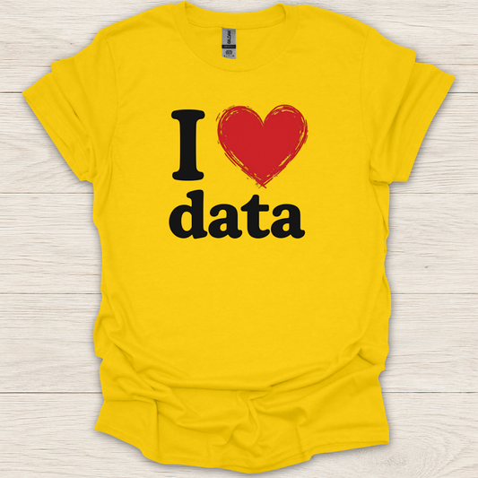 I Heart Data T-Shirt