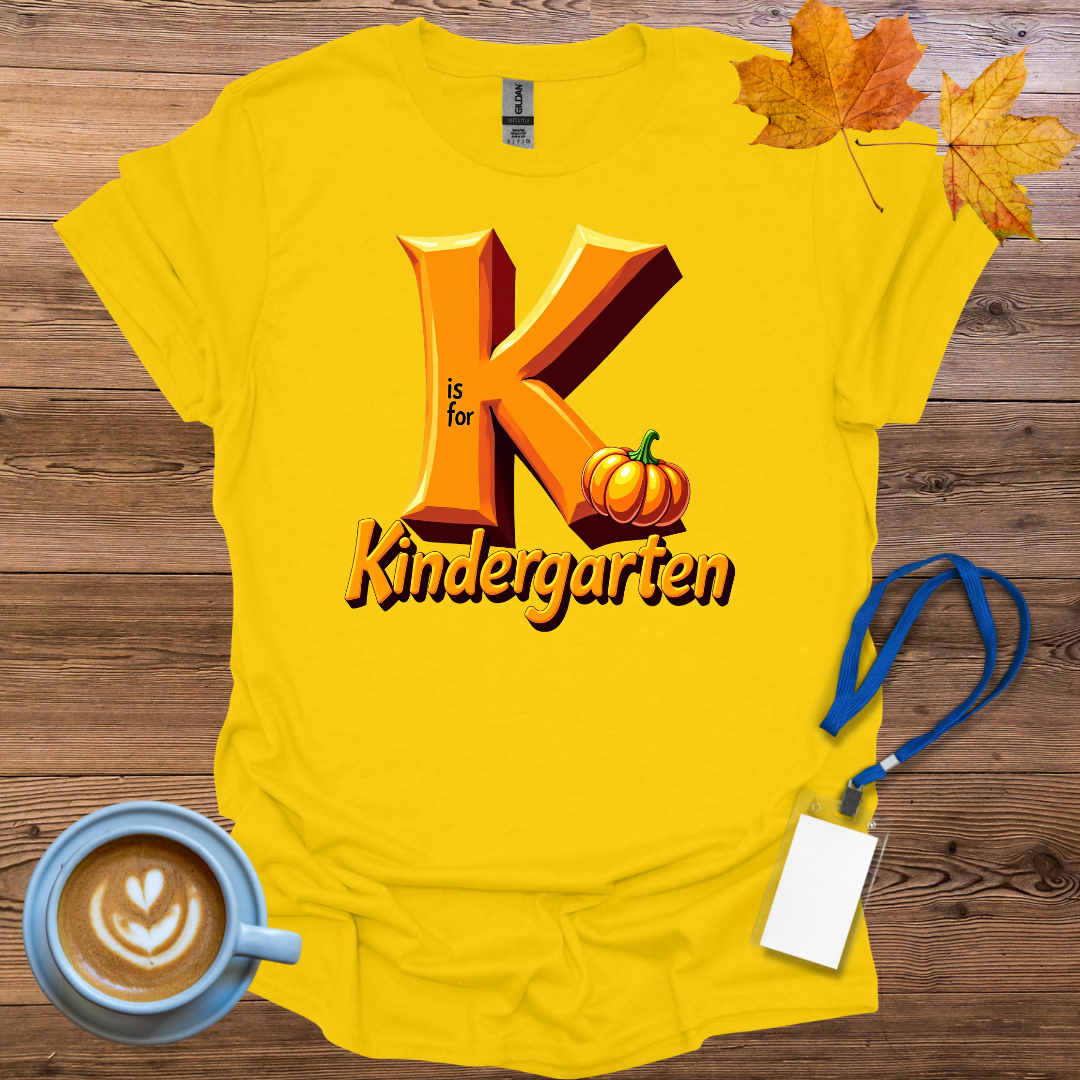 K is for Kindergarten T-Shirt