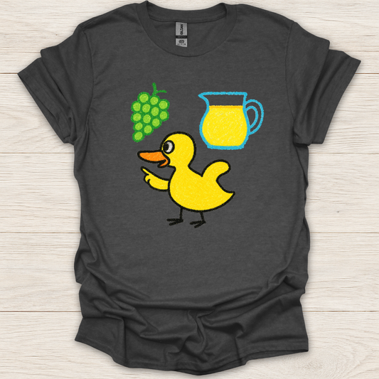 Duck Finds Grapes! T-Shirt