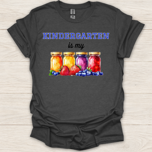 Kindergarten Is My Jam T-Shirt