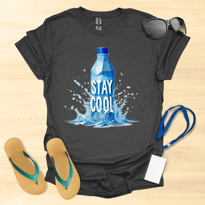 Stay Cool Water Bottle T-Shirt