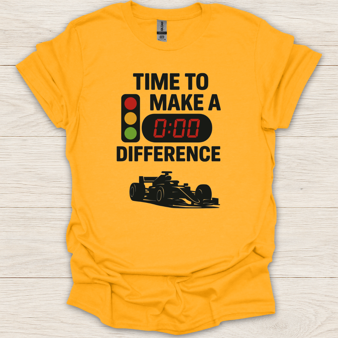 Time to Make a Difference T-Shirt