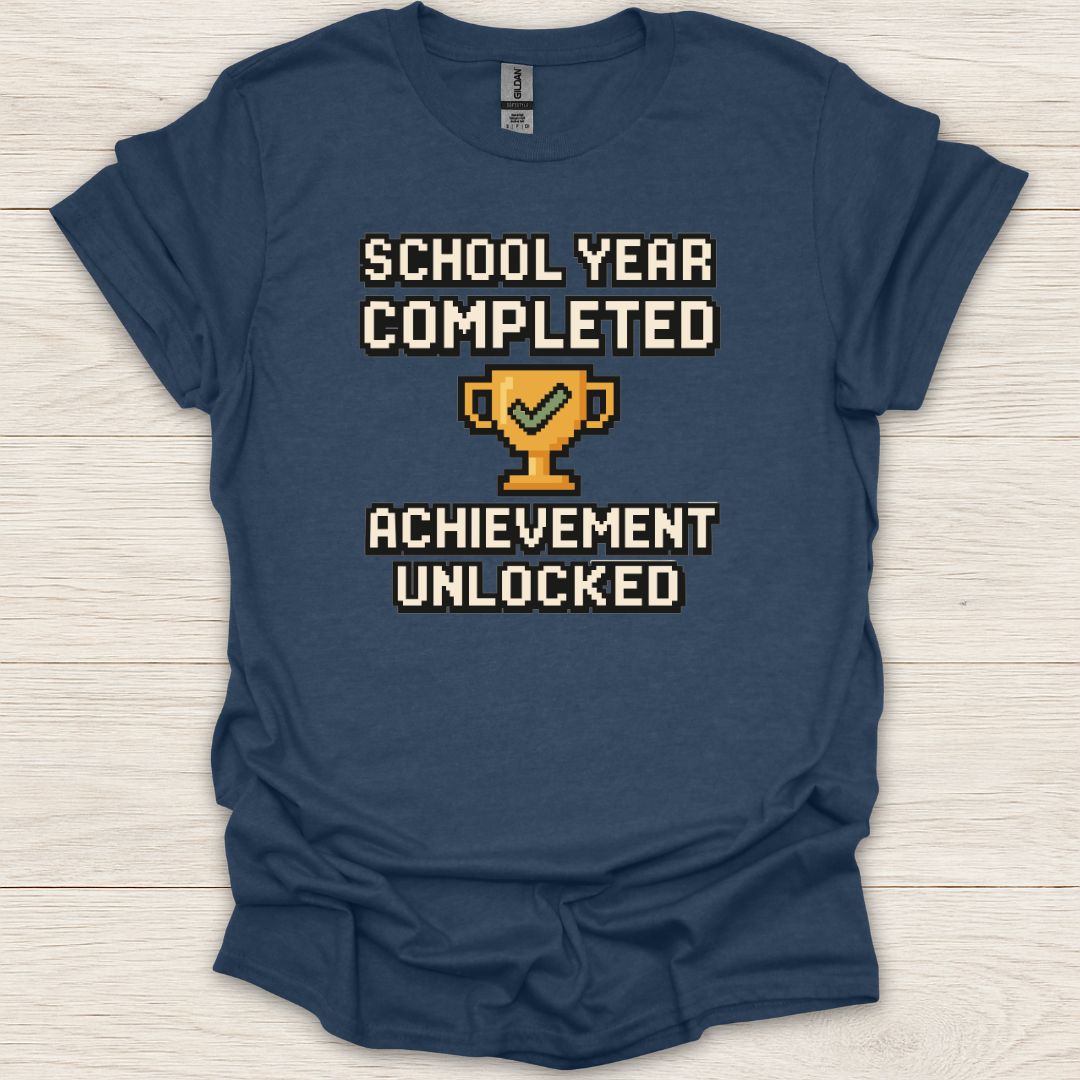 School Year Completed Achievement Unlocked T-Shirt