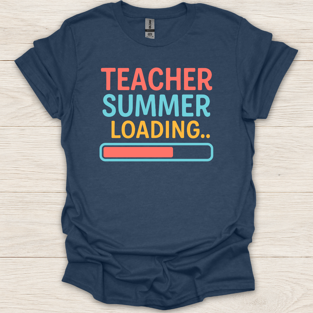 Teacher Summer Loading T-Shirt