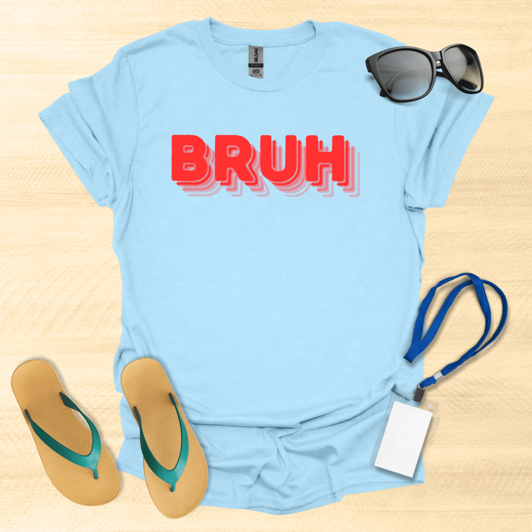 Bruh T-Shirt