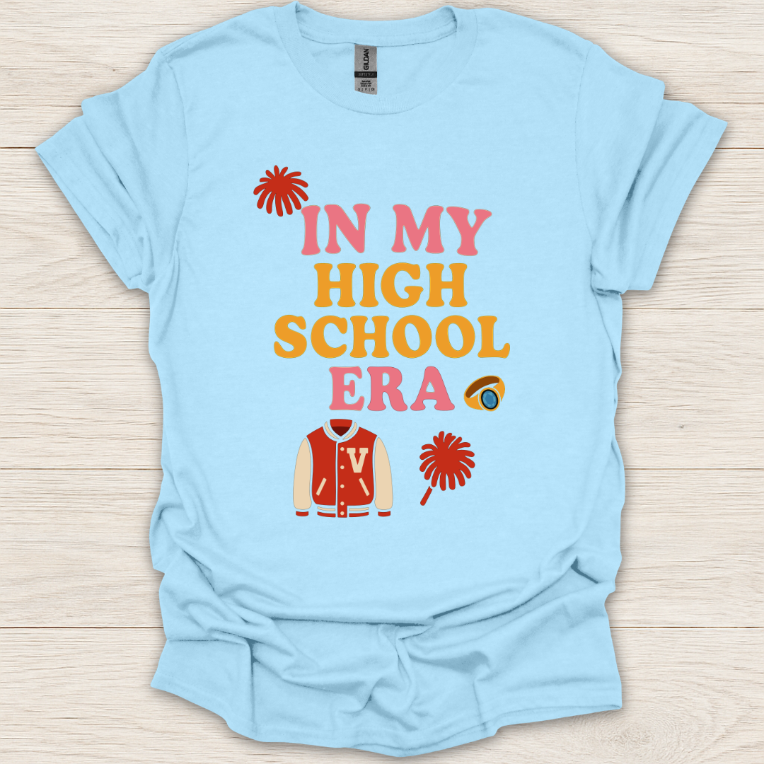 In My High School Era T-Shirt
